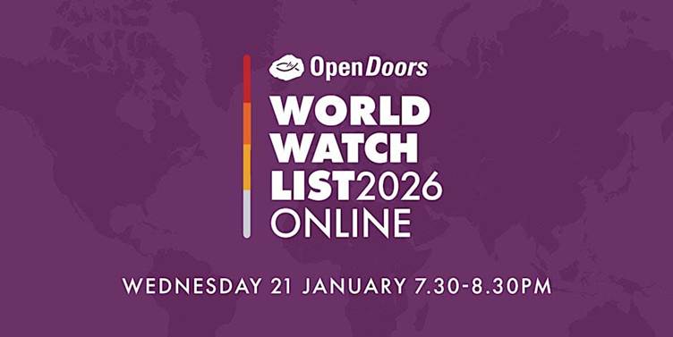 Open Doors poster
World Watch List 2026 Online
Wednesday 21 January 7.30 to 8.30