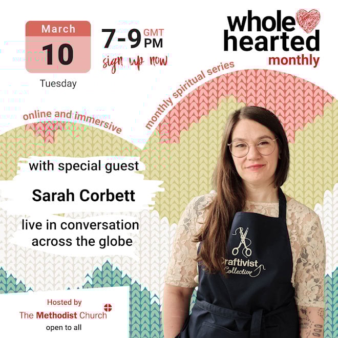 March 10 7-9 Wholehearted Monthly Sarah Corbett